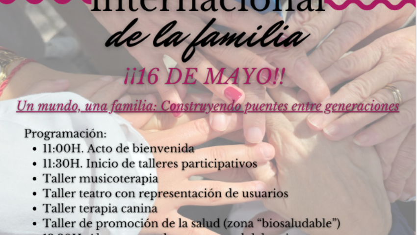 CELEBRACIÓN  "DÍA INTERNACIONAL DE LA FAMILIA 2025" en el Centro Psicopedagógico Reina Sofía