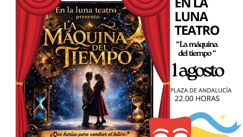 OBRA DE TEATRO  "LA MAQUINA DEL TIEMPO"