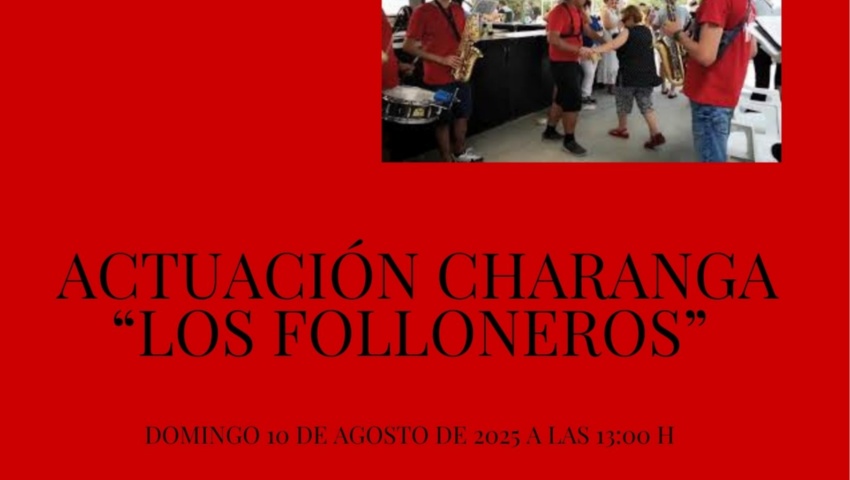 Actuación charanga "Los Folloneros"