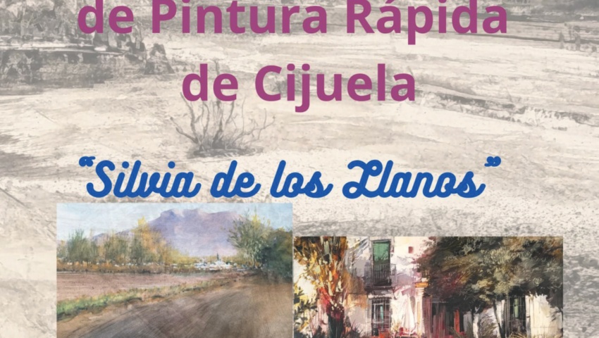 XXI CERTAMEN DE PINTURA RÁPIDA SILVIA DE LOS LLANOS
