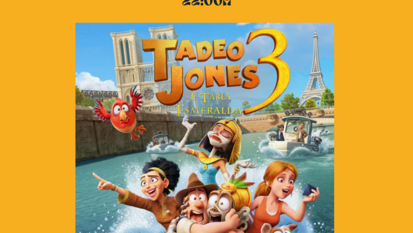 CINE DE VERANO "TADEO JONES 3". DIEZMA