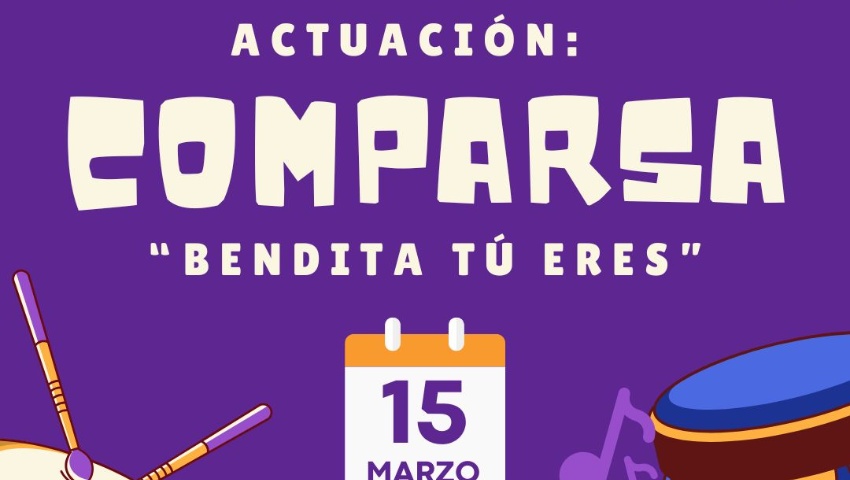 ACTUACIÓN COMPARSA "BENDITA TÚ ERES"