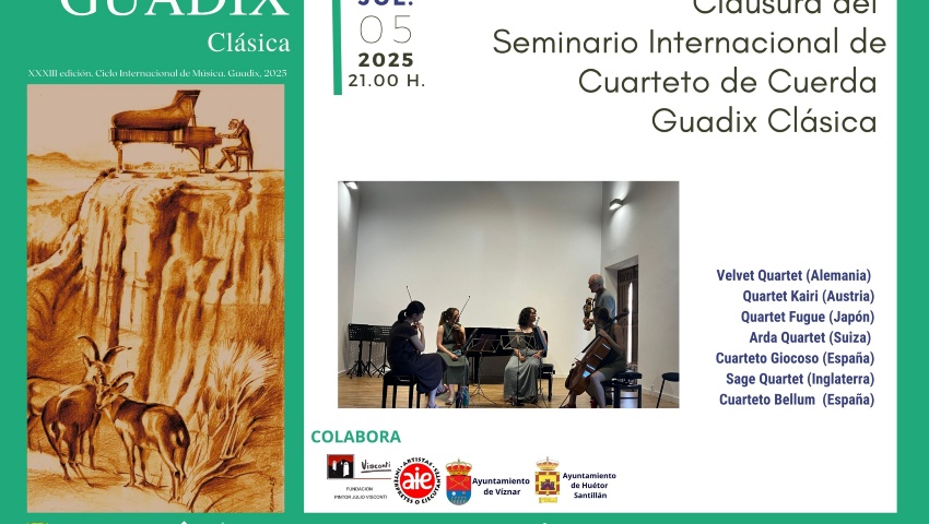 GUADIX CLÁSICA XXXIII Edición. Ciclo Internacional de Música Guadix 2025
