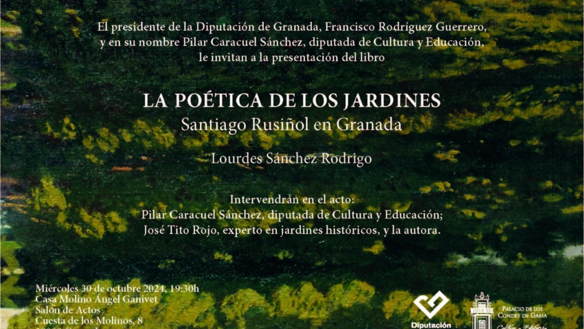 LA POÉTICA DE LOS JARDINES. SANTIAGO RUSIÑOL EN GRANADA
