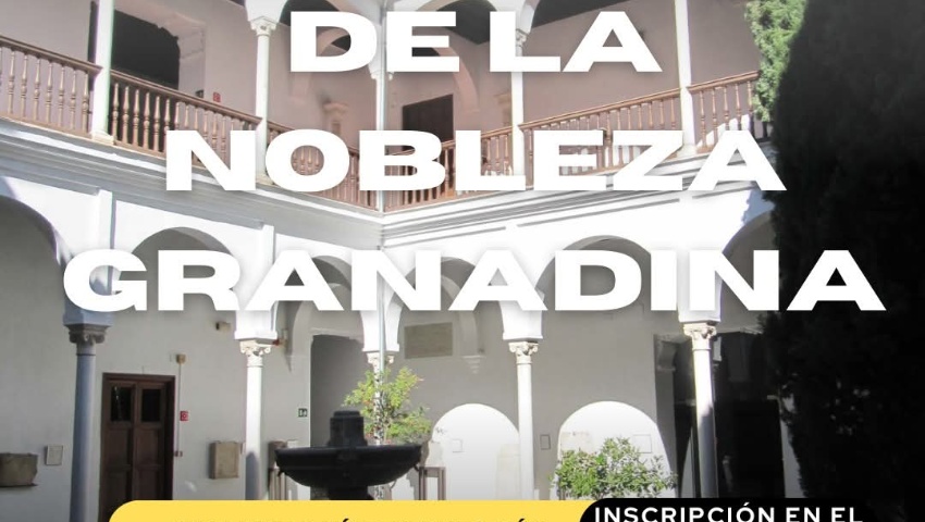 Visita Guiada "La nobleza Granadina"