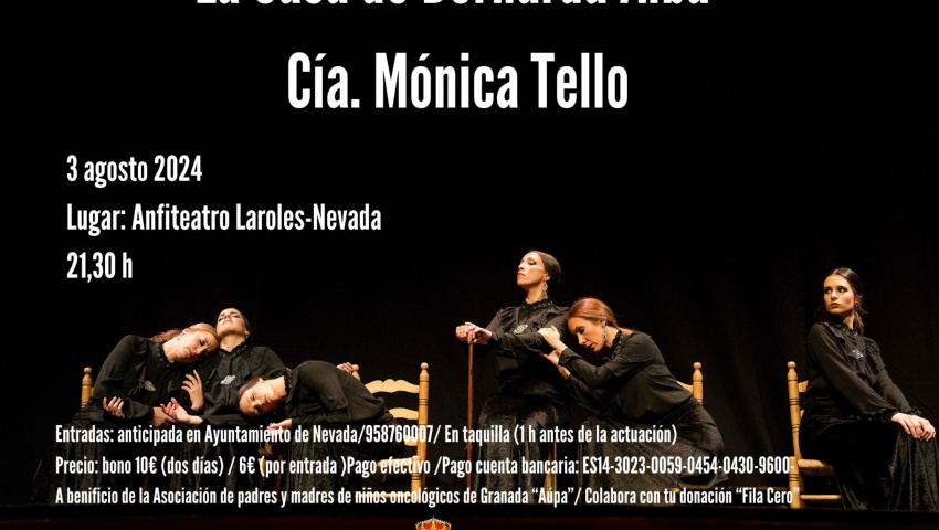 VERANO CULTURAL NEVADA "LA CASA DE BERNARDA ALBA" CÍA. MONICA TELLO