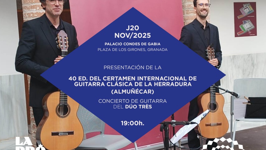 40 ED. DEL CERTAMEN INTERNACIONAL DE GUITARRA CLÁSICA DE LA HERRADURA (ALMUÑÉCAR)