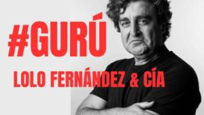 GURÚ. LOLO FERNÁNDEZ Y CIA.