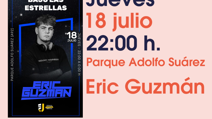 Verano al Fresquito. Sesión DJ. Huétor Tájar