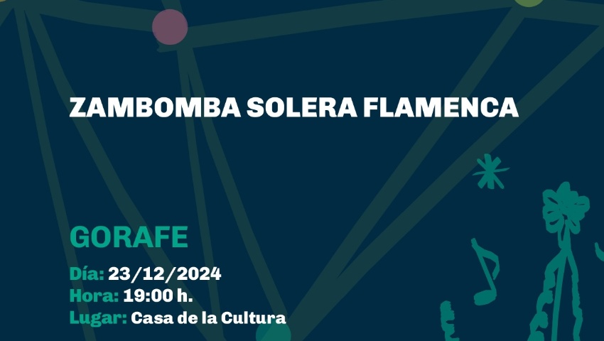 ZAMBOMBAS FLAMENCAS. GORAFE