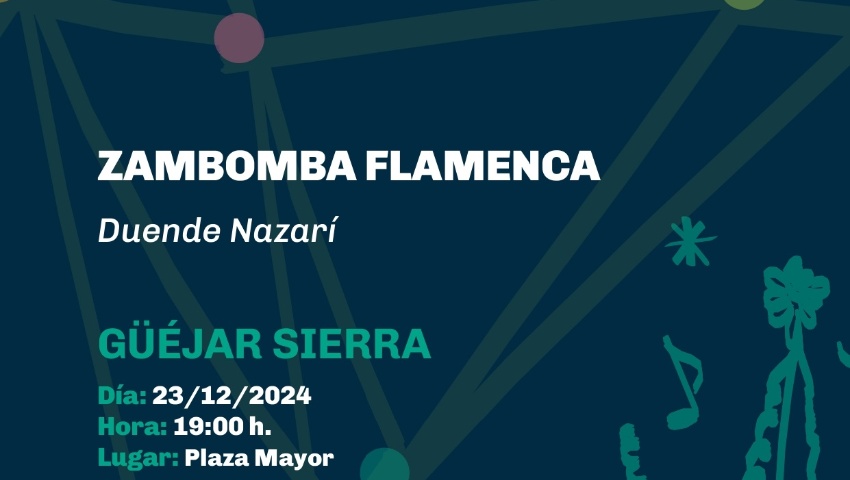 ZAMBOMBAS FLAMENCAS. GÜEJAR SIERRA