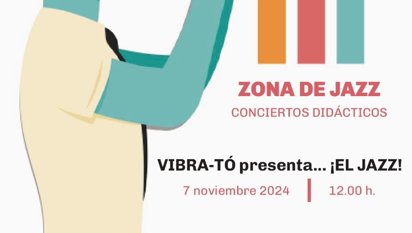 ZONA DE JAZZ .CONCIERTOS DIDÁCTICOS EN LA PROVINCIA DE GRANADA