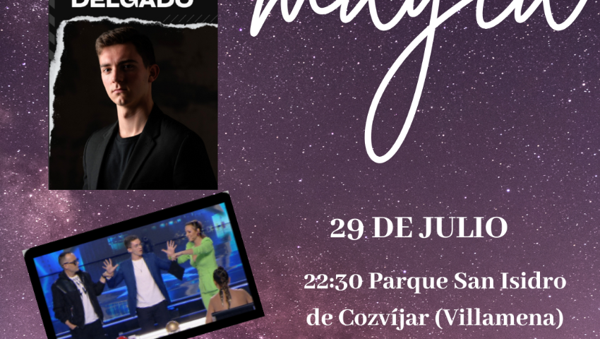 Espectáculo de magia en Cozvíjar (Villamena)