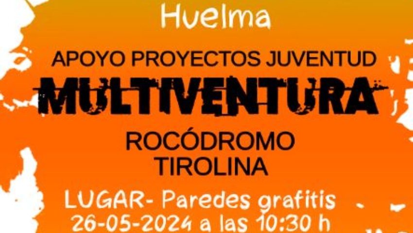 JUVENTUD 2024 MULTIAVENTURA VENTAS DE HUELMA