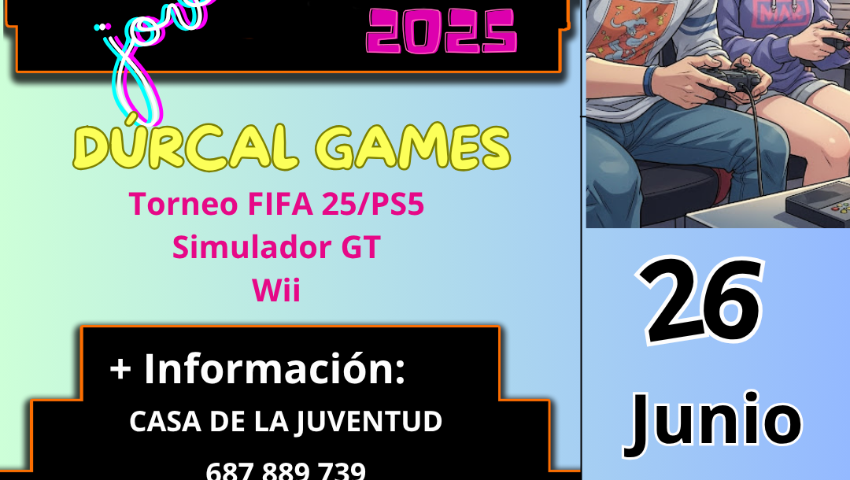 JUVENTUD 2025 PROGRAMA 2403 PLAN MUNICIPAL DE JUVENTUD. DURCAL GAMES