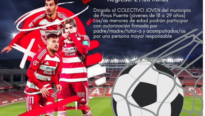 JUVENTUD 2025 - Partido de futbol Granada C.F. vs Albacete con la Juventud de Pinos Puente.
