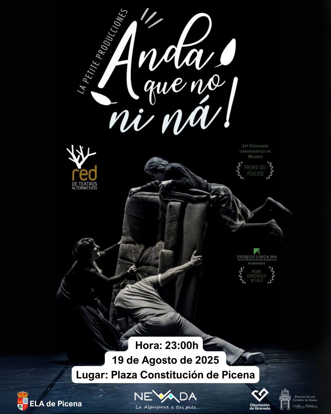 Actuación artes escénicas "Anda que no ni ná", 19 agosto 2025