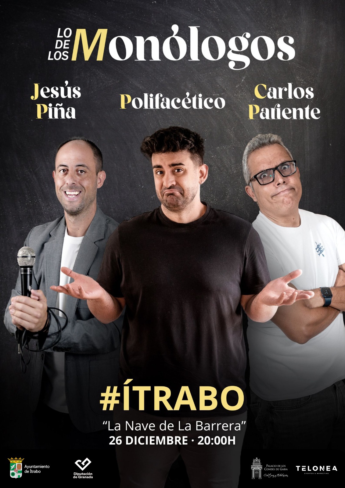 "LO DE LOS MONÓLOGOS: JESÚS PIÑA, POLIFACÉTICO Y CARLOS PARIENTE"